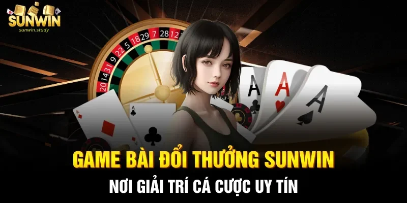 Game bài đổi thưởng